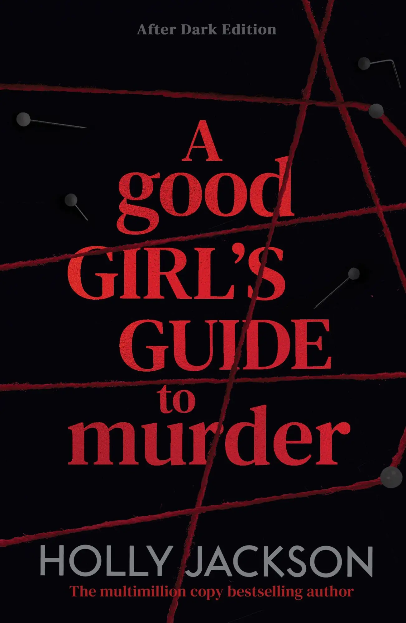 Cover: 9780008826376 | A Good Girl's Guide to Murder. After Dark Edition | Holly Jackson
