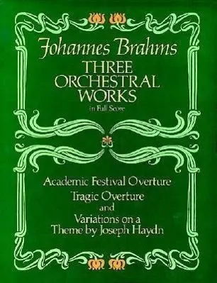 Cover: 9780486246376 | 3 Orchestral Works: Academic Festival Overture | Johannes Brahms