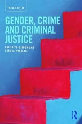 Cover: 9781138656376 | Gender, Crime and Criminal Justice | University (u. a.) | Taschenbuch