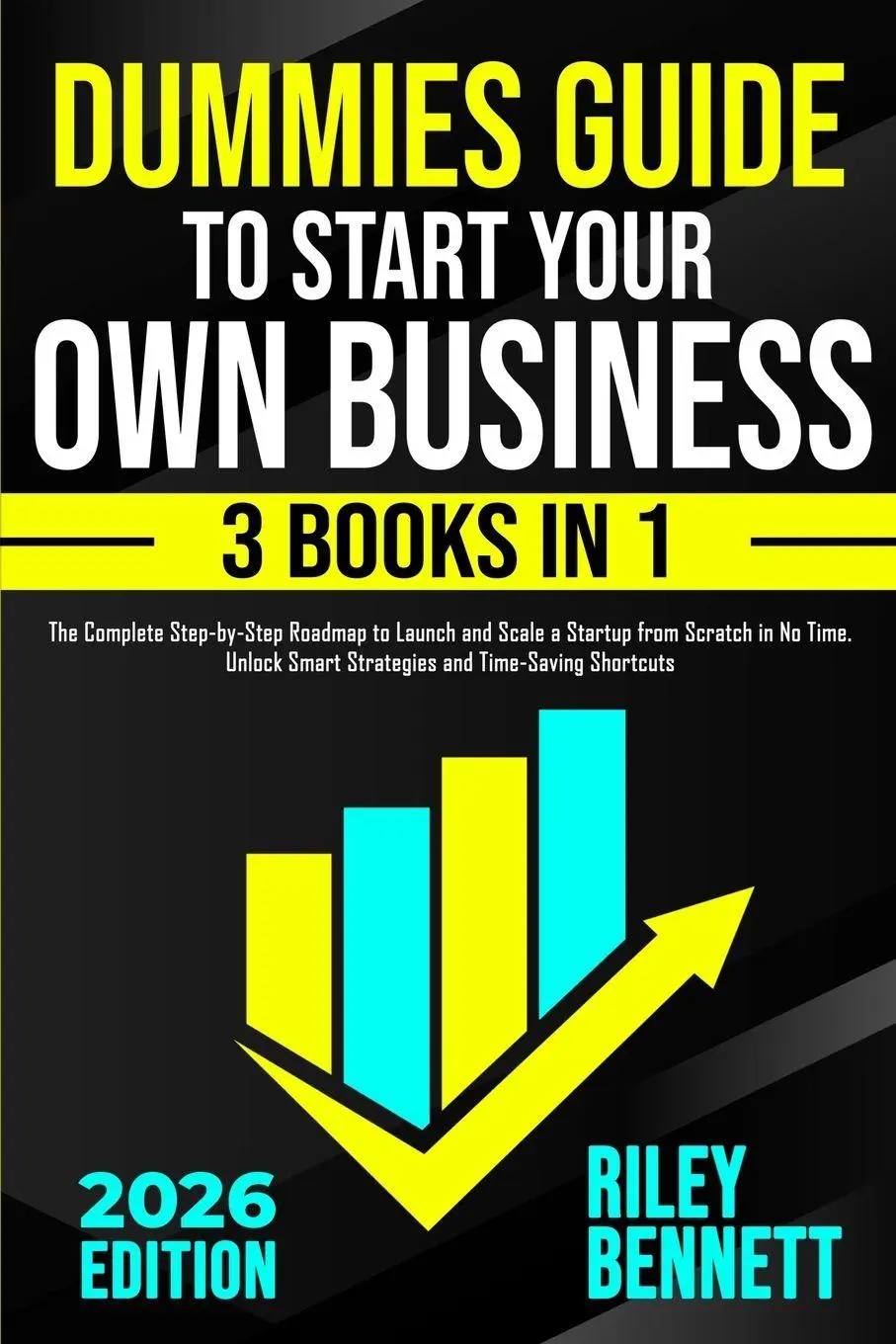 Cover: 9781801886376 | Dummies Guide to Start Your Own Business | Riley Bennett | Taschenbuch