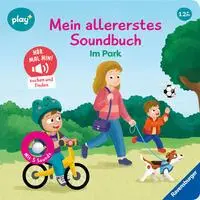 Cover: 9783473456376 | Play+ Mein allererstes Soundbuch Im Park - ab 12 Monate | Maria Höck