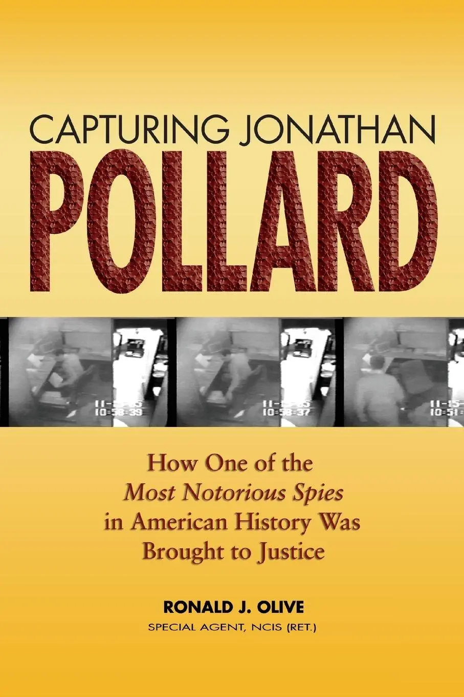 Capturing Jonathan Pollard