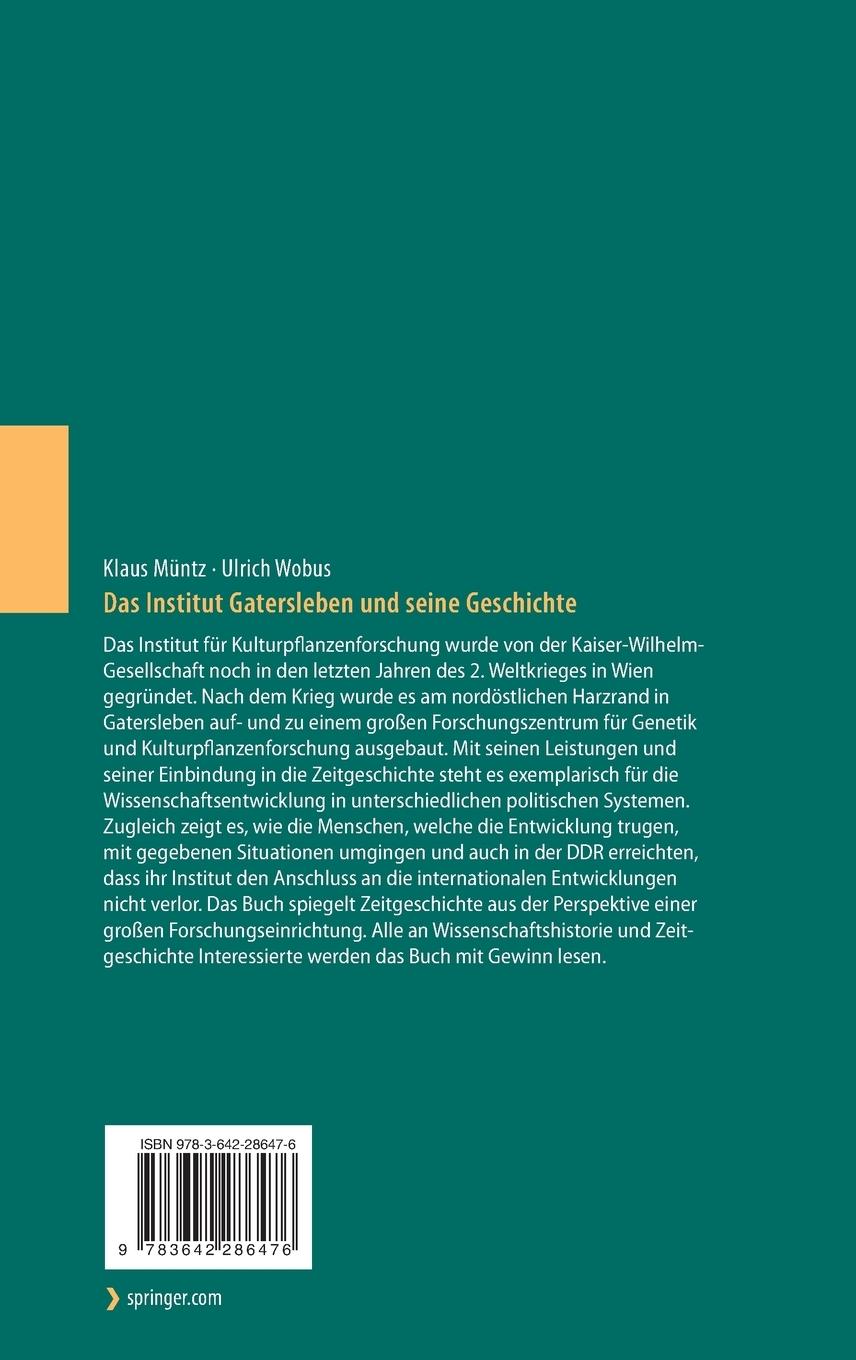 Rückseite: 9783642286476 | Das Institut Gatersleben und seine Geschichte | Ulrich Wobus (u. a.)