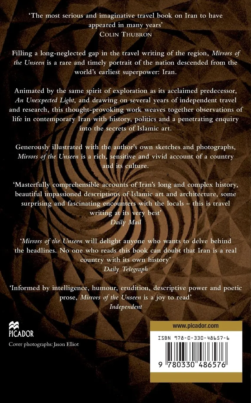 Rückseite: 9780330486576 | Mirrors of the Unseen | Journeys in Iran | Jason Elliot | Taschenbuch