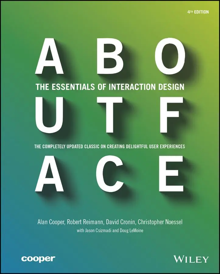 Cover: 9781118766576 | About Face | The Essentials of Interaction Design | Cooper (u. a.)