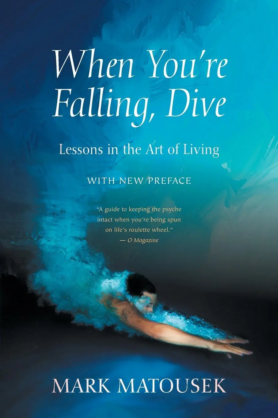 Cover: 9781948626576 | When You're Falling, Dive | Mark Matousek | Taschenbuch | Englisch