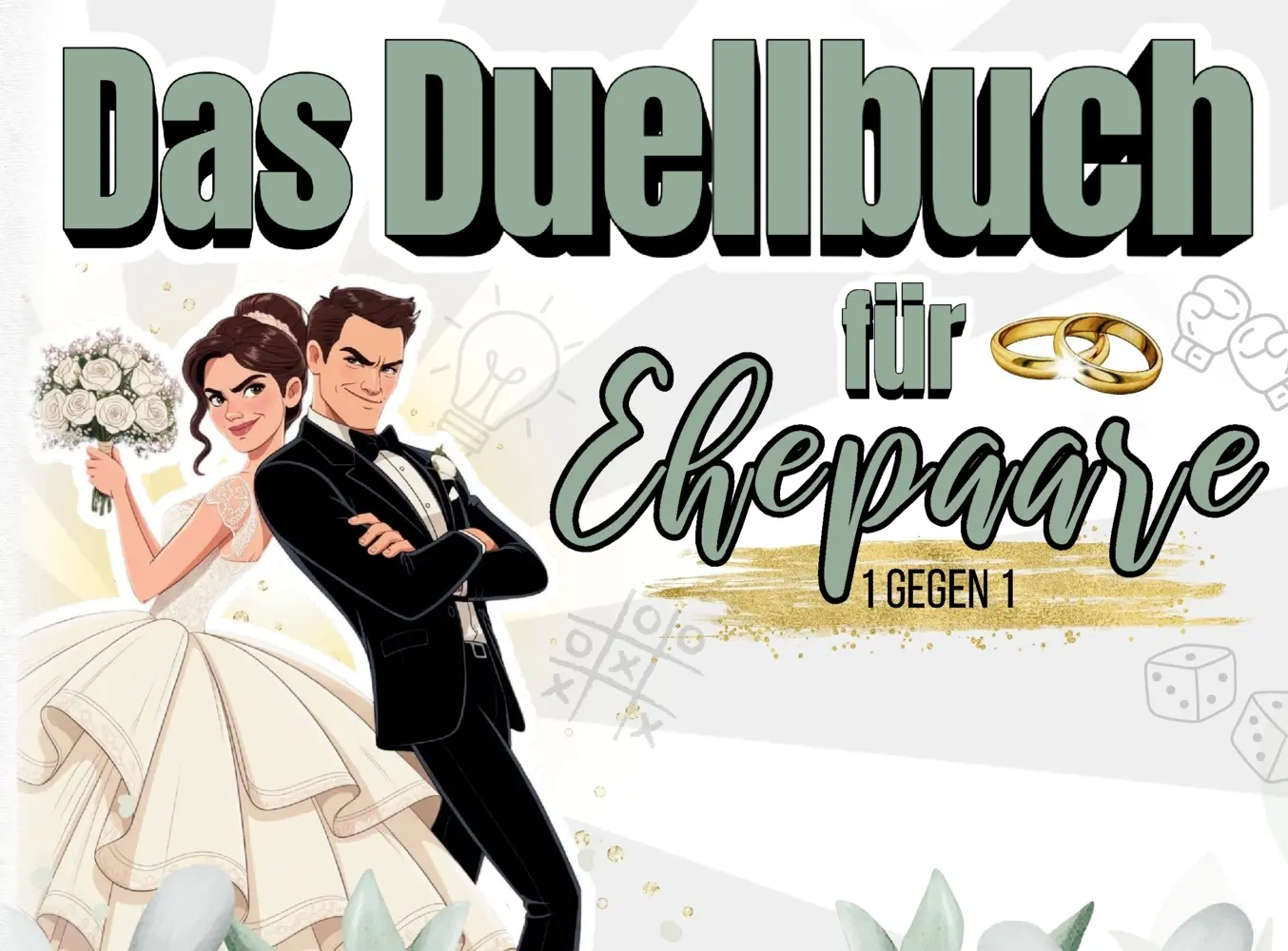 Cover: 9789403916576 | Das Duellbuch für Ehepaare: lustige Challenges, Rätsel &amp; Spiele....