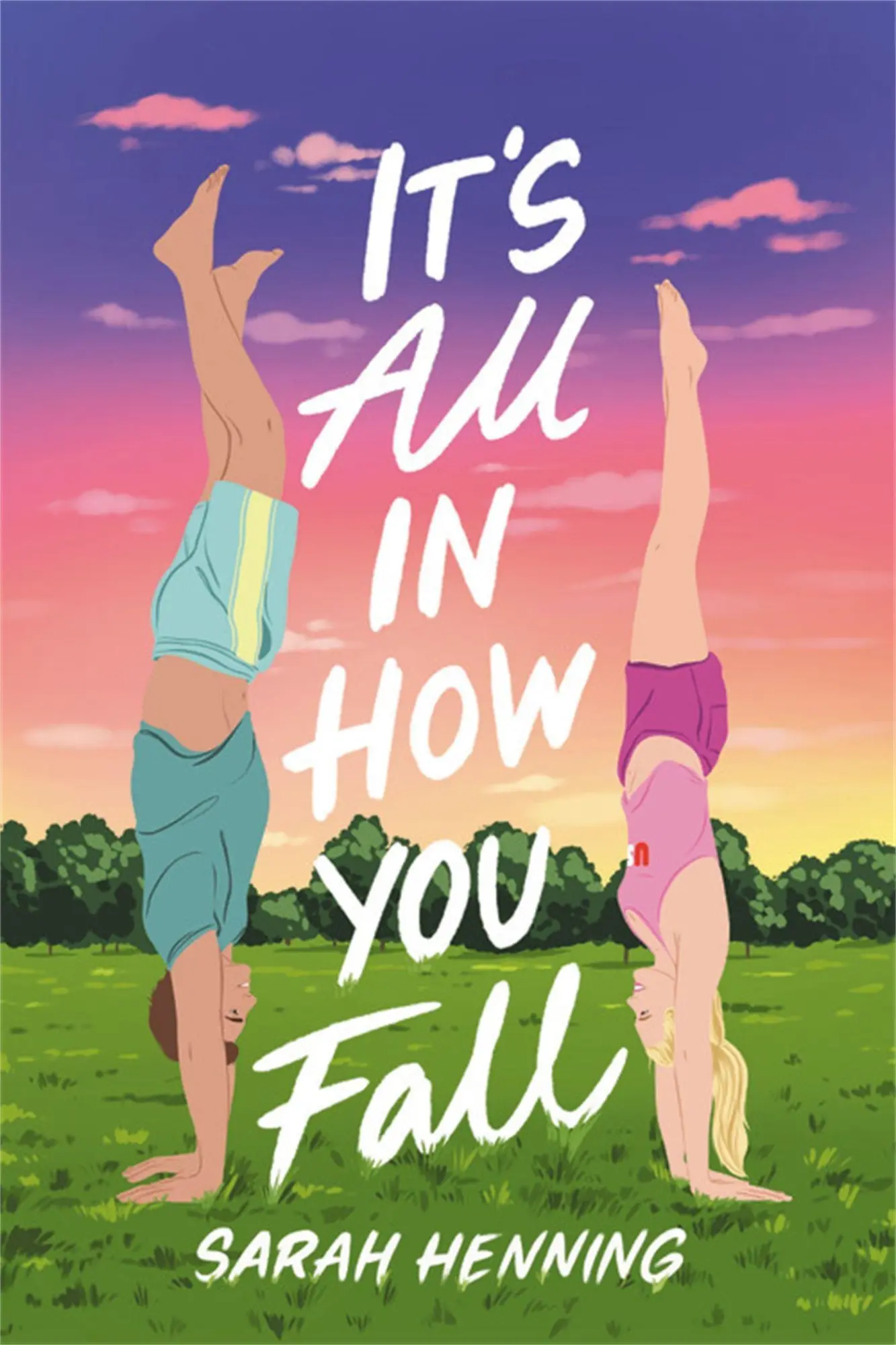 Cover: 9780759556676 | It's All in How You Fall | Sarah Henning | Taschenbuch | Englisch