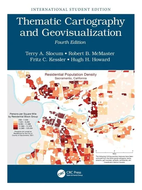 Cover: 9781032766676 | Thematic Cartography and Geovisualization | Terry A. Slocum (u. a.)