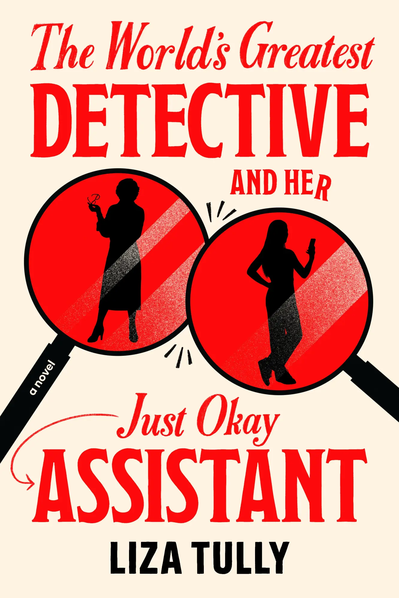 Cover: 9780593816776 | The World's Greatest Detective and Her Just Okay Assistant | Tully