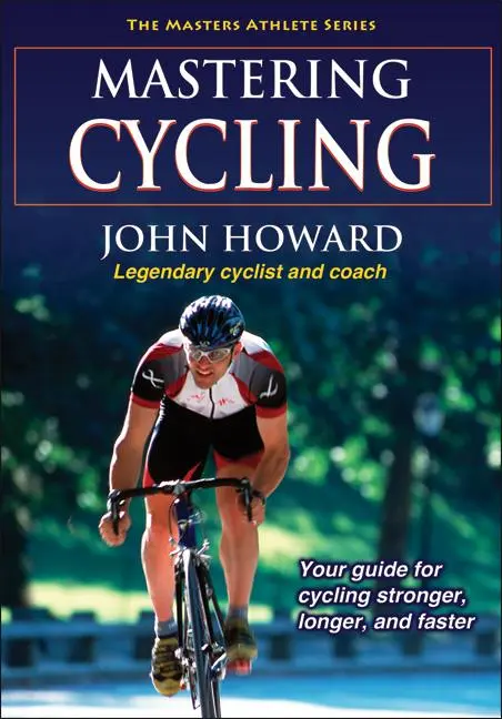 Cover: 9780736086776 | Mastering Cycling | John Howard | Taschenbuch | Englisch | 2010
