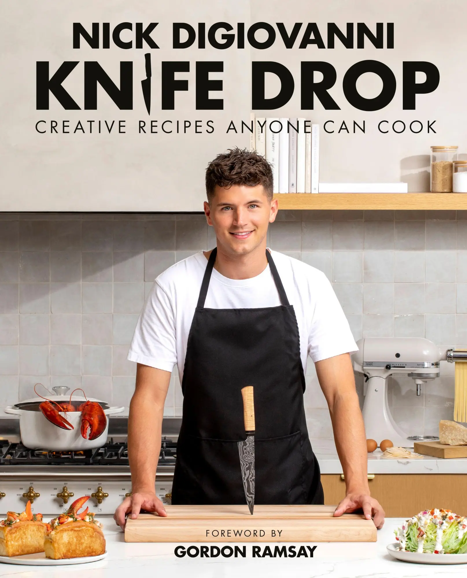 Cover: 9780744076776 | Knife Drop | Creative Recipes Anyone Can Cook | Nick DiGiovanni | Buch Cover: 9780744076776 | Knife Drop | Creative Recipes Anyone Can Cook | Nick DiGiovanni | Buch