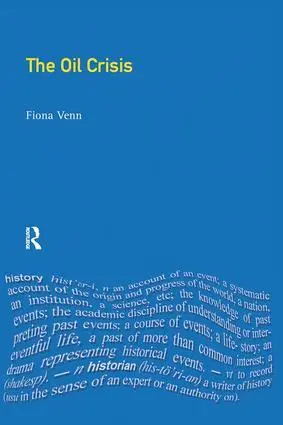 Cover: 9781138166776 | The Oil Crisis | Fiona Venn | Buch | Einband - fest (Hardcover) | 2017