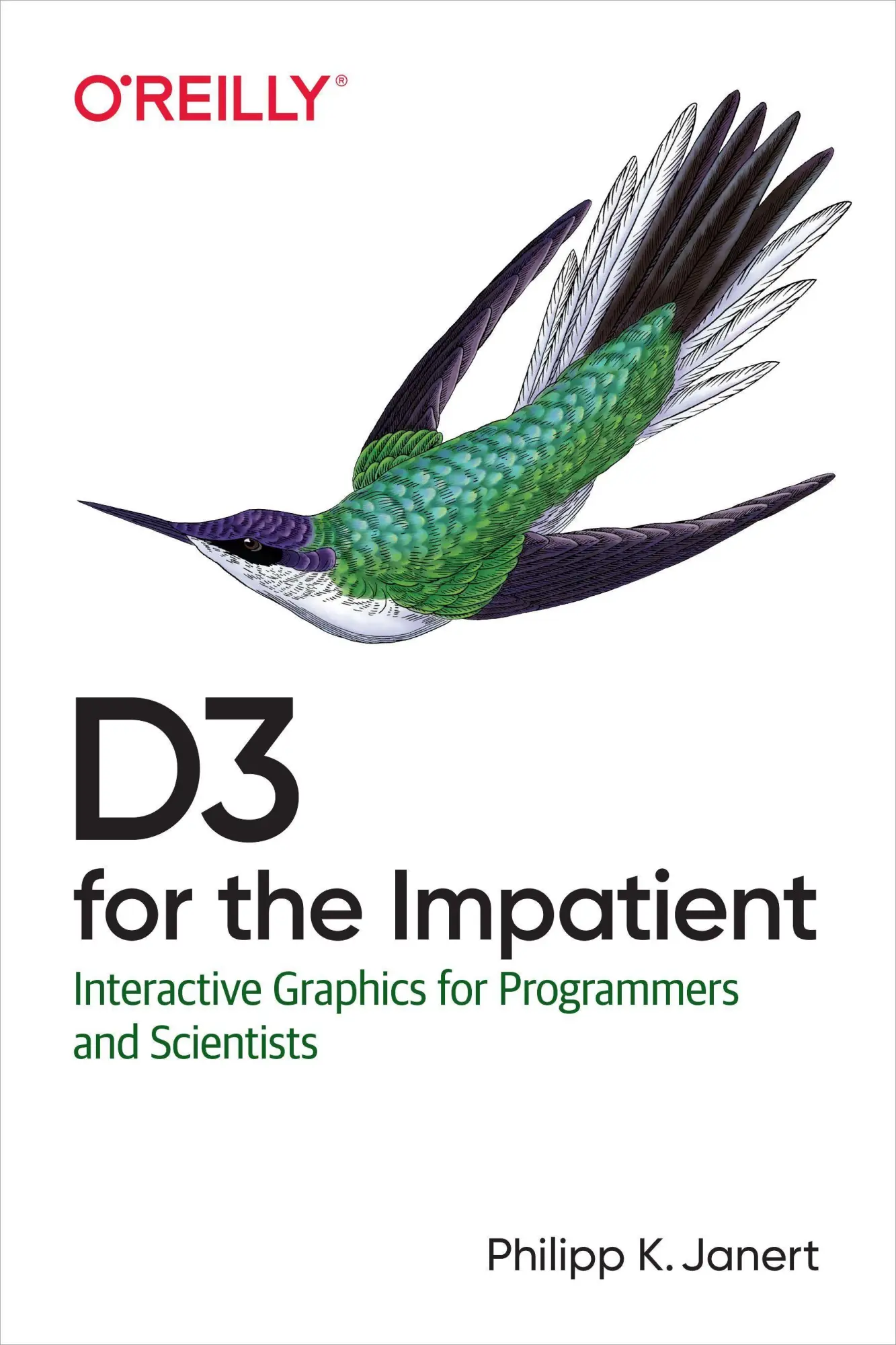 Cover: 9781492046776 | D3 for the Impatient | Philipp K Janert | Taschenbuch | Englisch