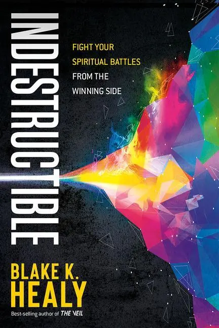 Cover: 9781629996776 | Indestructible | Fight Your Spiritual Battles from the Winning Side