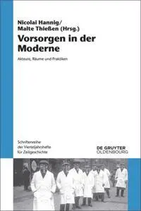 Cover: 9783110526776 | Vorsorgen in der Moderne | Akteure, Räume und Praktiken | Taschenbuch
