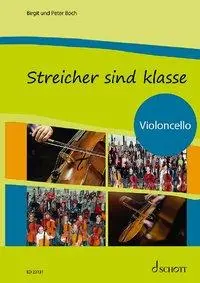 Cover: 9783795716776 | Streicher sind klasse - Violoncello | Peter/Boch, Birgit Boch | 80 S.