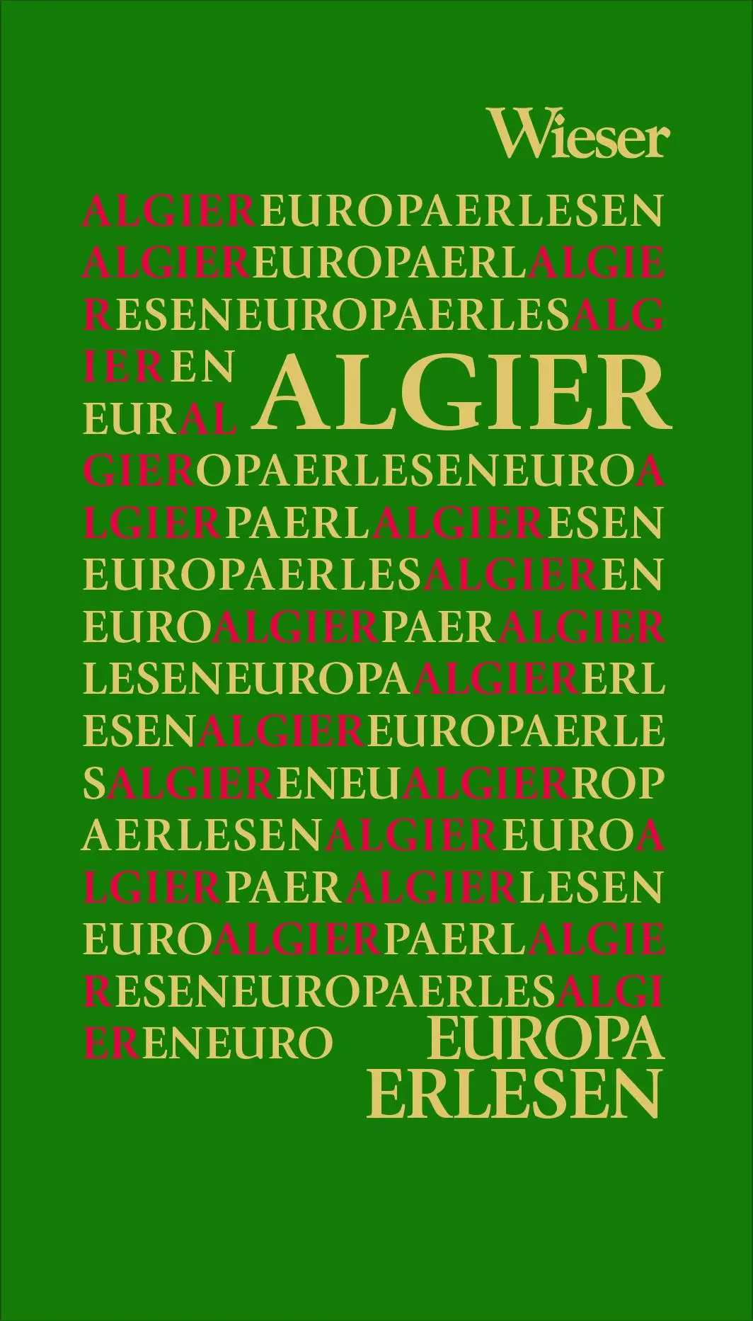 Cover: 9783990296776 | Algier | Zabarah-Chulak Dareg A. | Buch | 300 S. | Deutsch | 2025