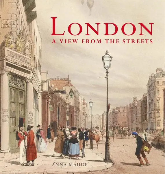 Cover: 9780714126876 | London a View from the Street | Anna Maude | Taschenbuch | Englisch