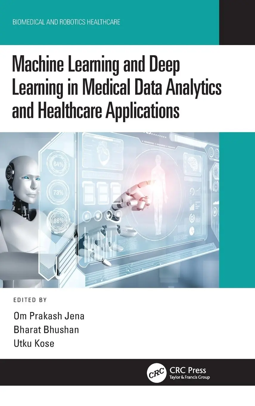 Cover: 9781032126876 | Machine Learning and Deep Learning in Medical Data Analytics and...