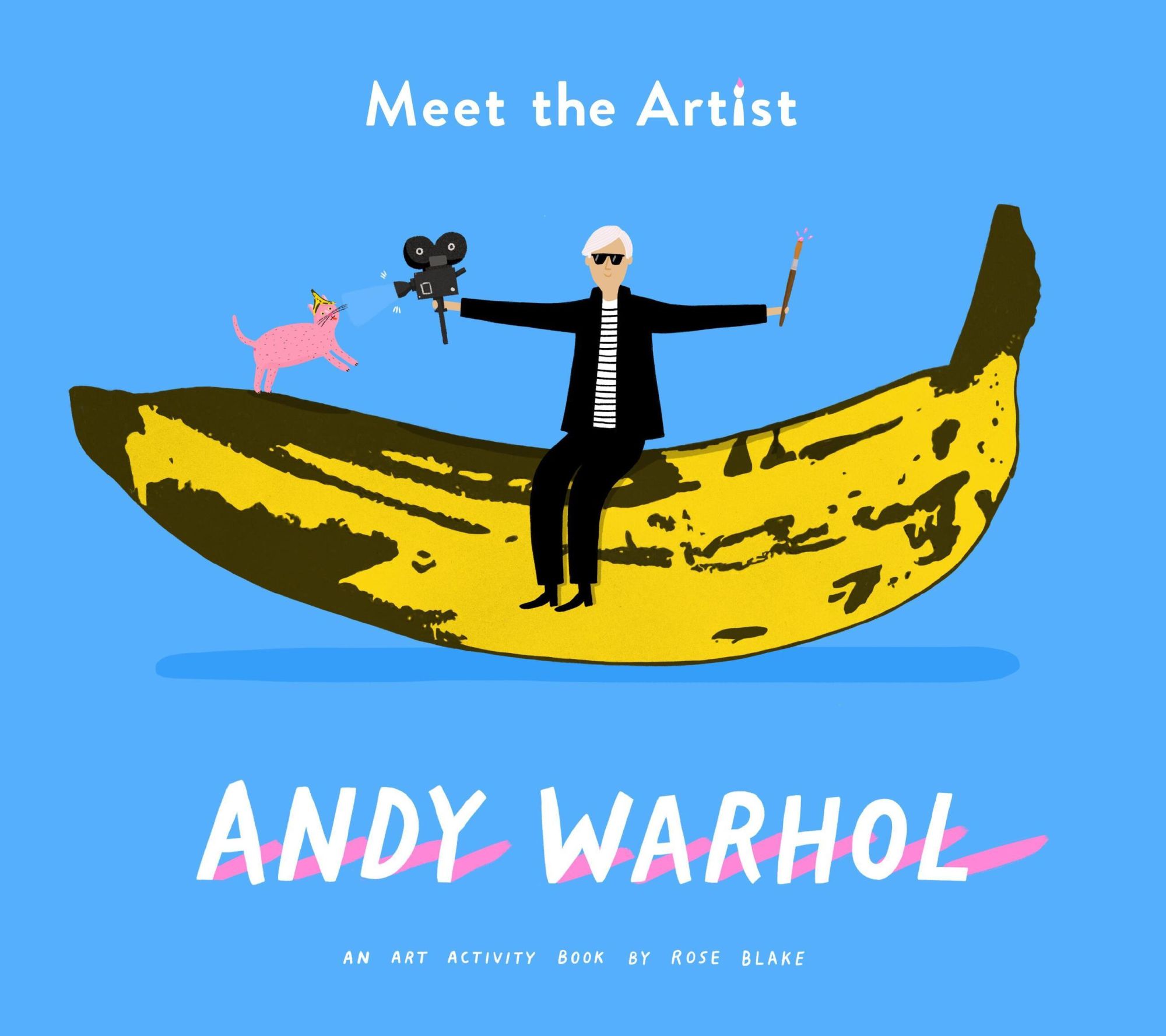Cover: 9781849766876 | Meet the Artist: Andy Warhol | An Activity Book | Rose Blake | Buch