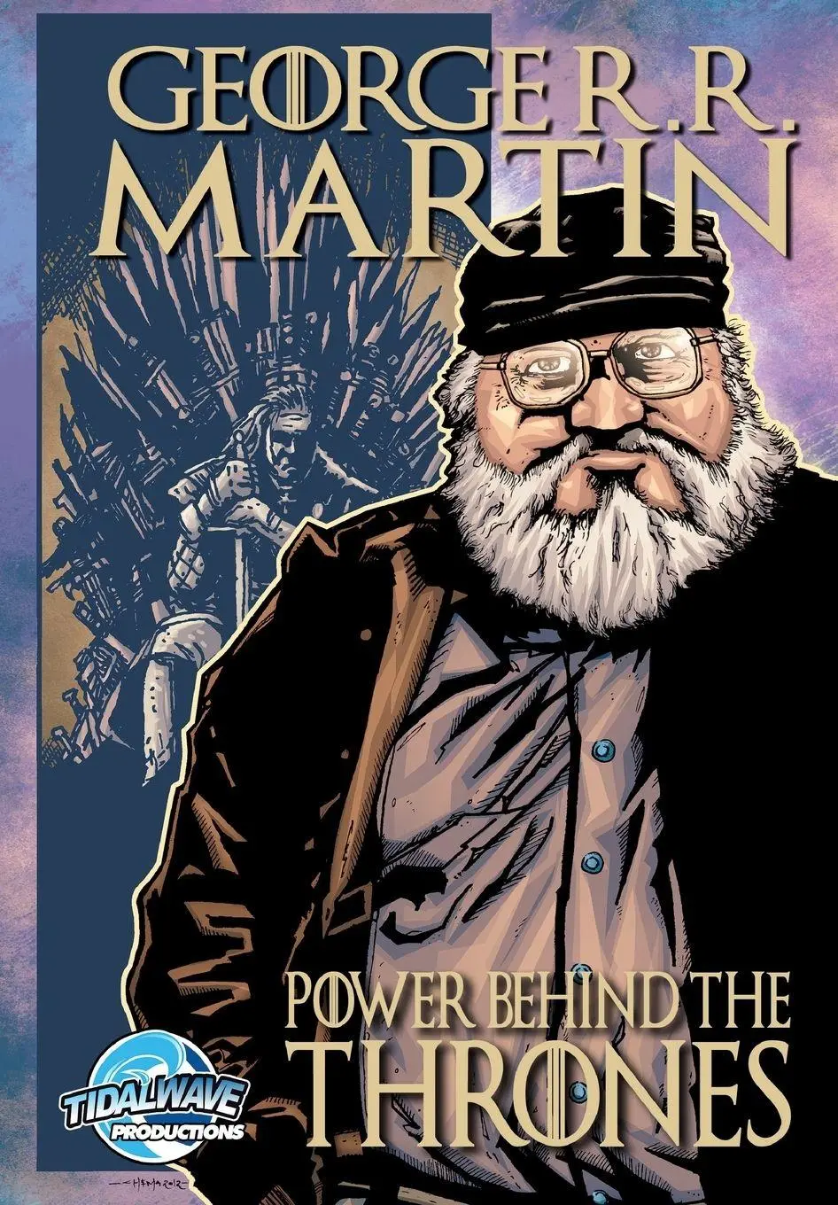 Cover: 9781948216876 | Orbit | George R.R. Martin: The Power Behind the Thrones | Taschenbuch