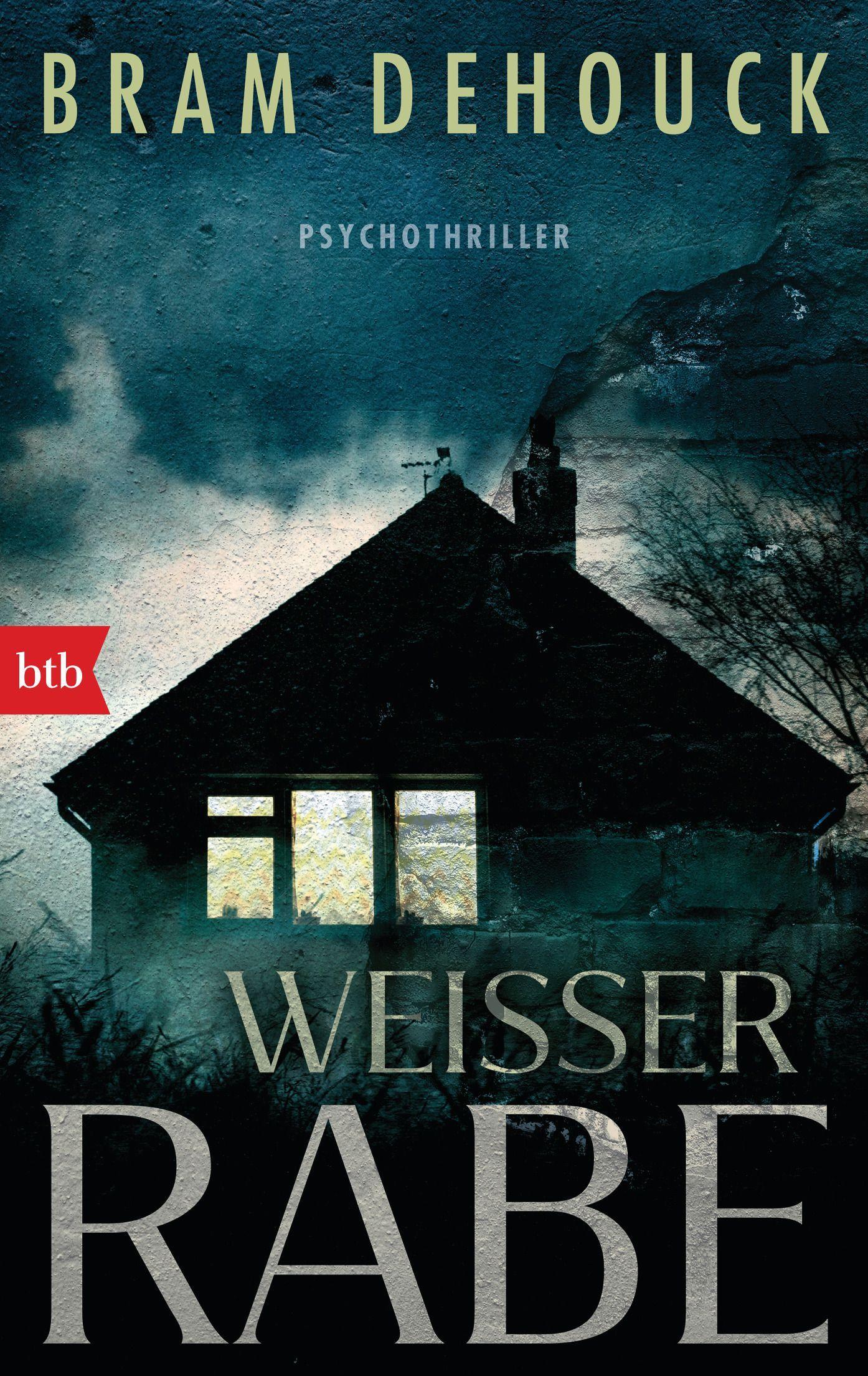 Cover: 9783442716876 | Weißer Rabe | Psychothriller | Bram Dehouck | Taschenbuch | 298 S.