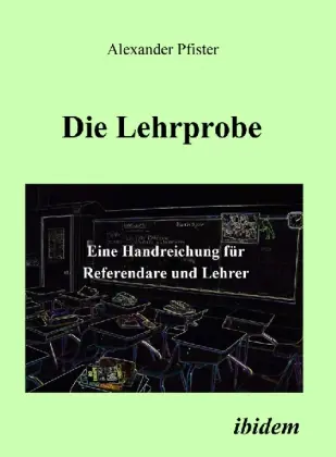 Cover: 9783898216876 | Die Lehrprobe | Eine Handreichung für Referendare und Lehrer | Pfister