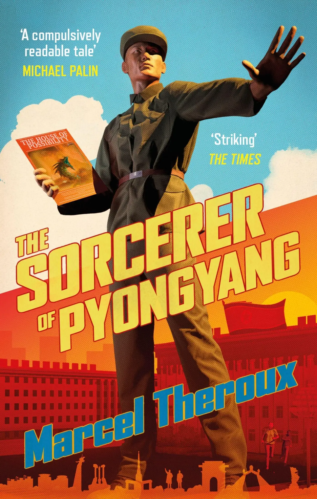 Cover: 9781472156976 | The Sorcerer of Pyongyang | Marcel Theroux | Taschenbuch | Englisch