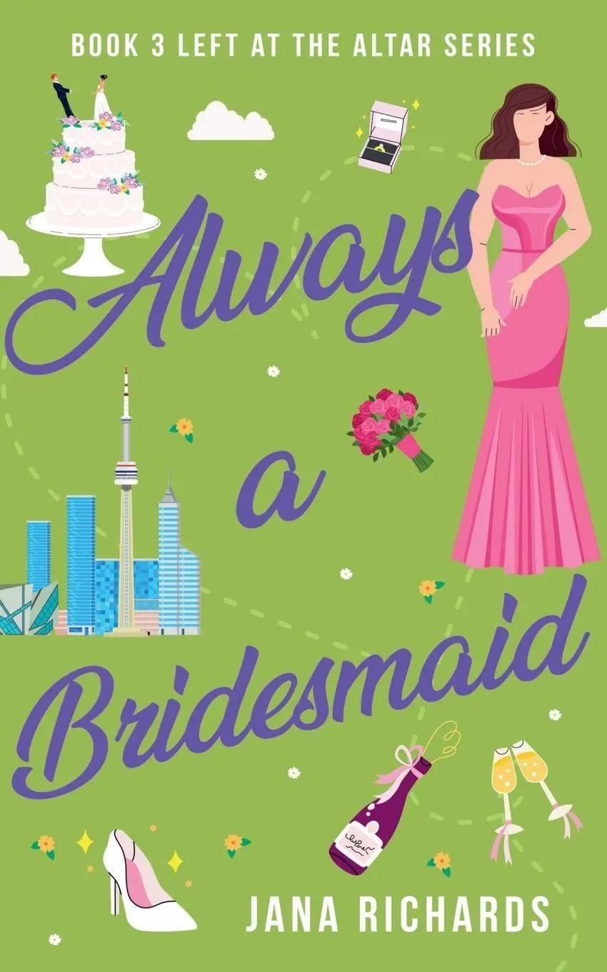 Cover: 9781738016976 | Always a Bridesmaid | Jana Richards | Taschenbuch | Englisch | 2016