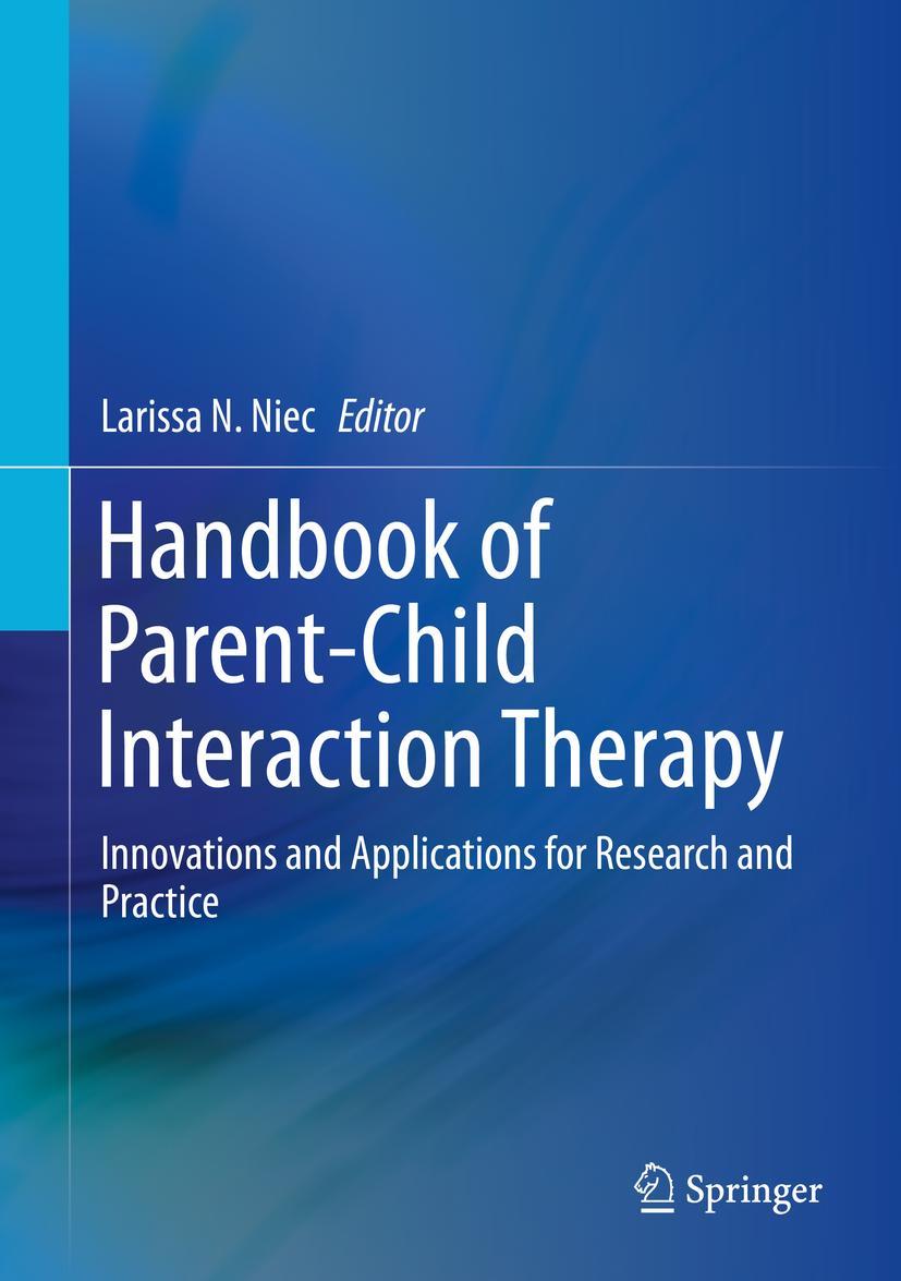 Cover: 9783319976976 | Handbook of Parent-Child Interaction Therapy | Larissa N. Niec | Buch
