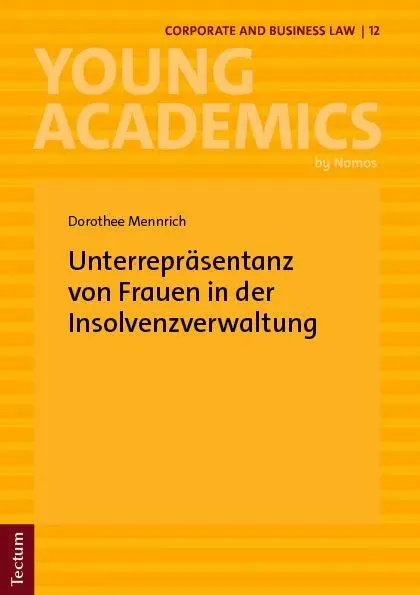 Unterrepräsentanz von Frauen in der Insolvenzverwaltung