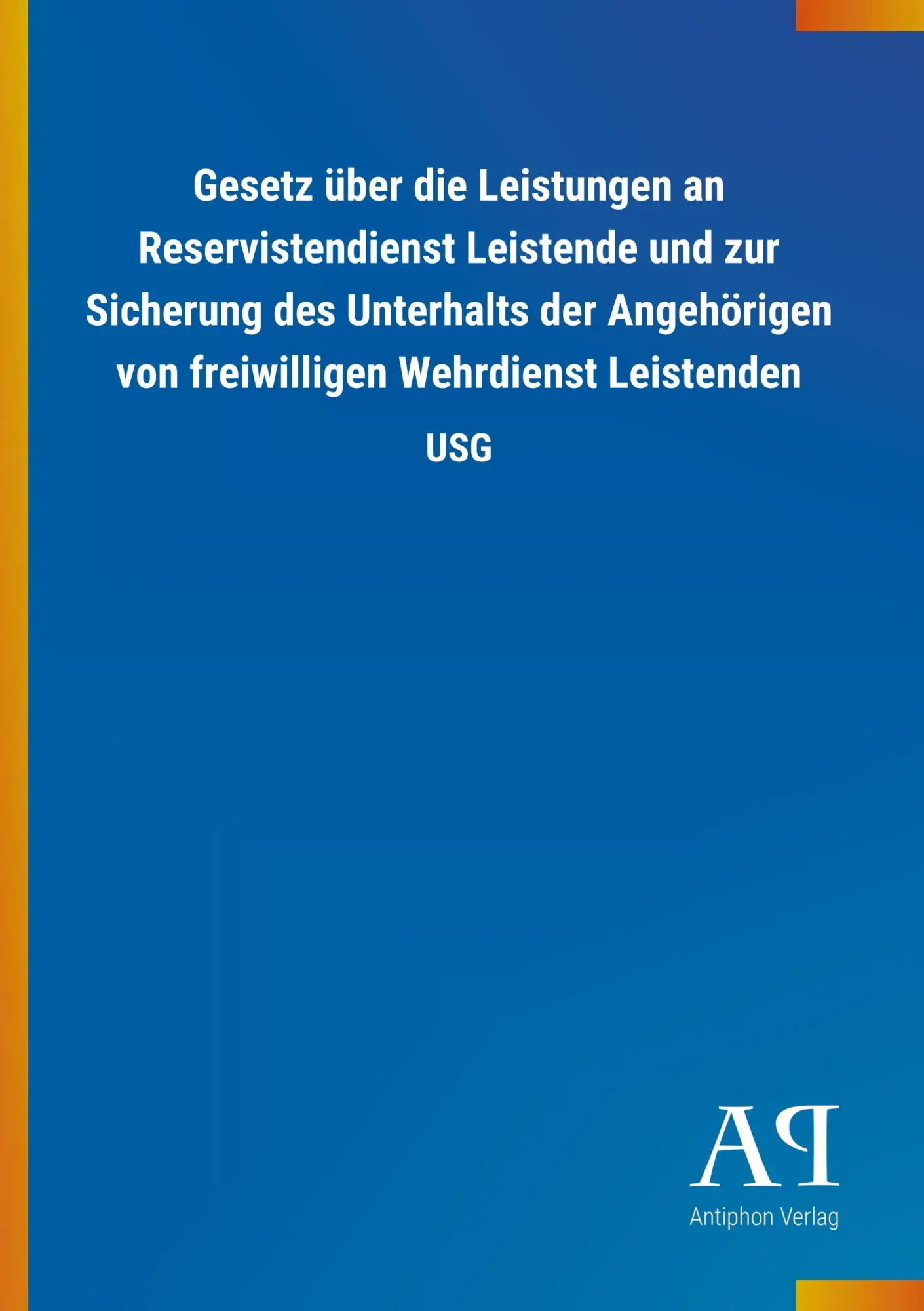 Cover: 9783731406976 | Gesetz über die Leistungen an Reservistendienst Leistende und zur...