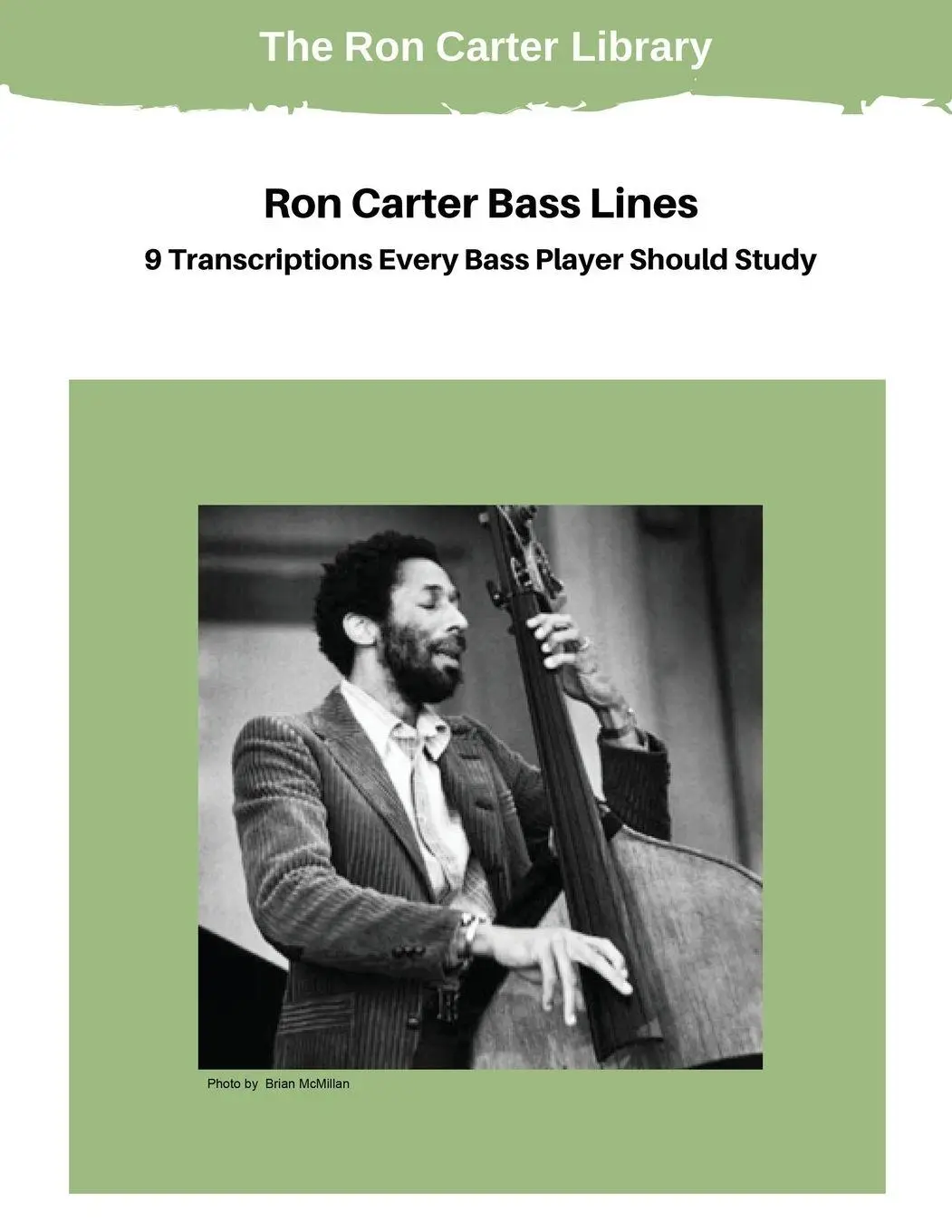 Cover: 9781956637076 | 9 Transcriptions Every Bassist Should Study | Ron Carter | Taschenbuch