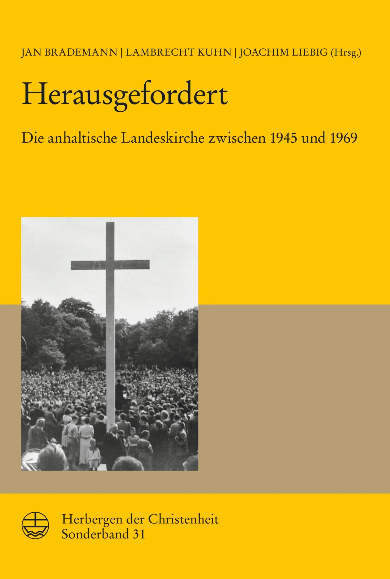 Cover: 9783374077076 | Herausgefordert | Die anhaltische Landeskirche zwischen 1945 und 1969