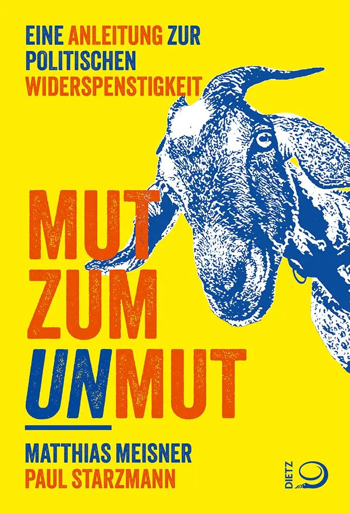 Cover: 9783801207076 | Mut zum Unmut | Eine Anleitung zur politischen Widerspenstigkeit