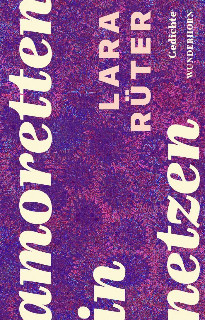 Cover: 9783884237076 | amoretten in netzen | Lara Rüter | Buch | 107 S. | Deutsch | 2024