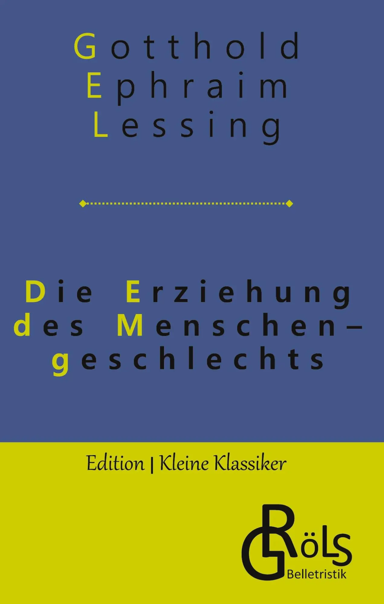 Cover: 9783988287076 | Die Erziehung des Menschengeschlechts | Gotthold Ephraim Lessing