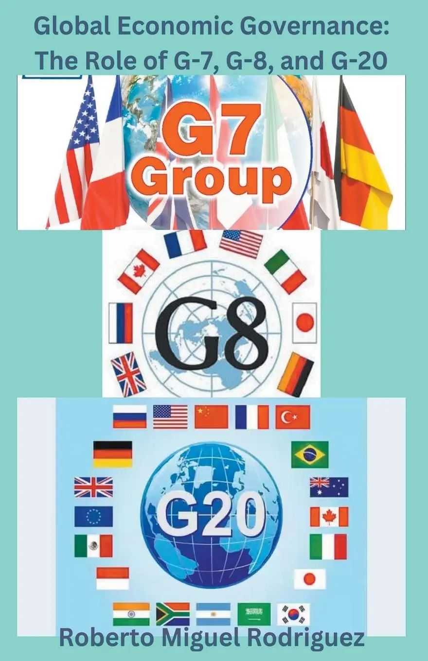Cover: 9798223917076 | Global Governance | The Role of G-7, G-8, and G-20 | Rodriguez | Buch