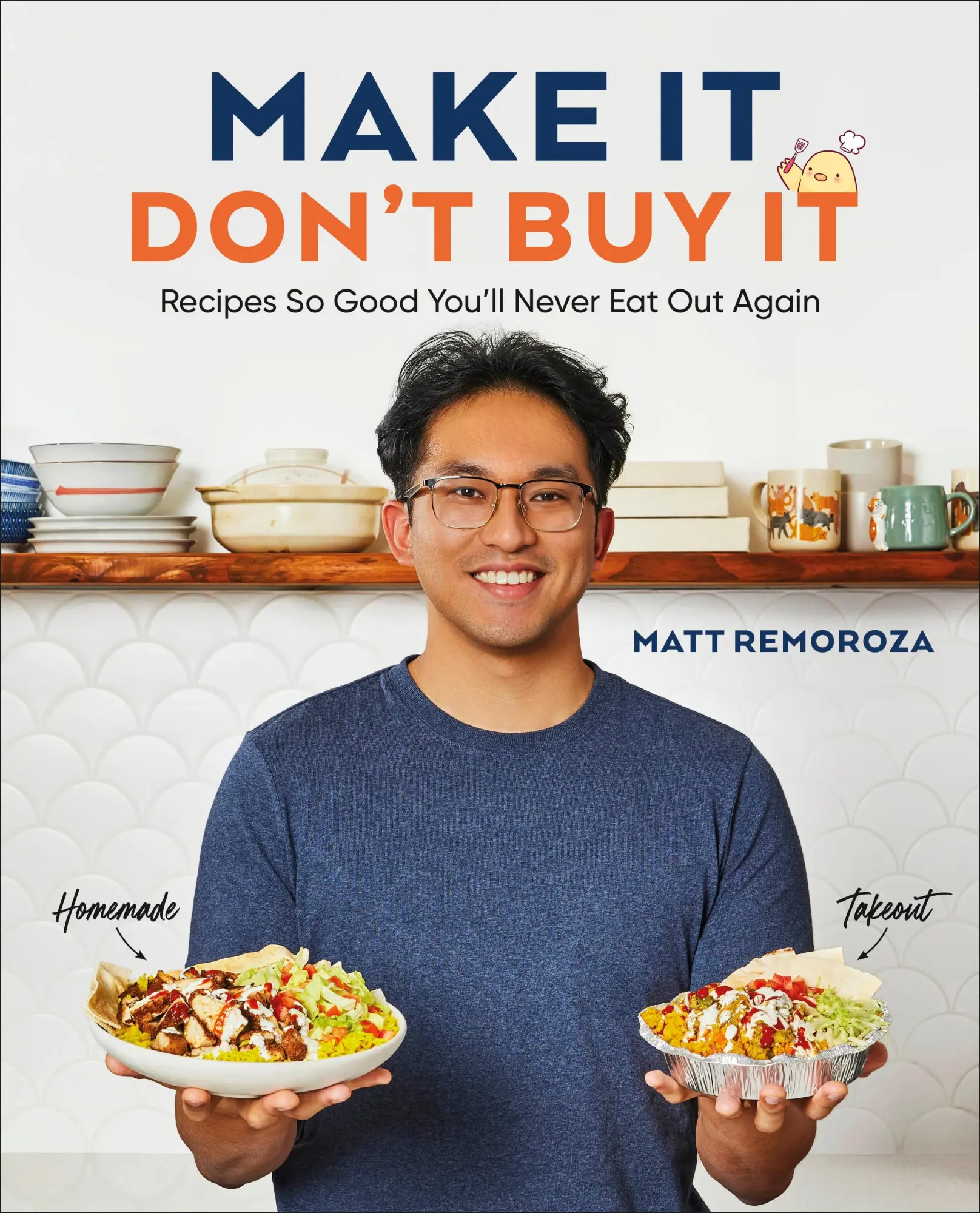 Cover: 9780593847176 | Make It, Don't Buy It | Recipes So Good You'll Never Eat Out Again