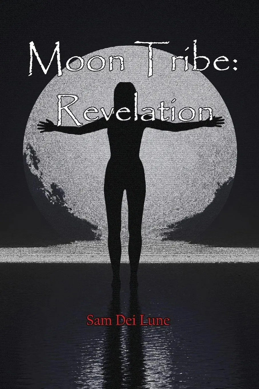 Cover: 9780615477176 | Moon Tribe | Revelation | Sam Dei Lune | Taschenbuch | Englisch | 2011