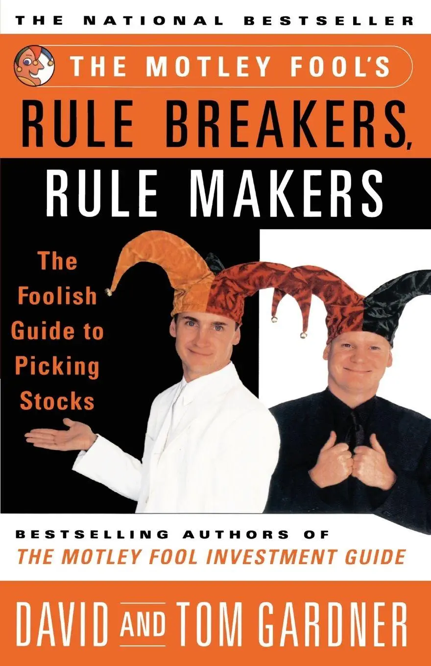 Cover: 9780684857176 | The Motley Fool's Rule Breakers, Rule Makers | David Gardner (u. a.)