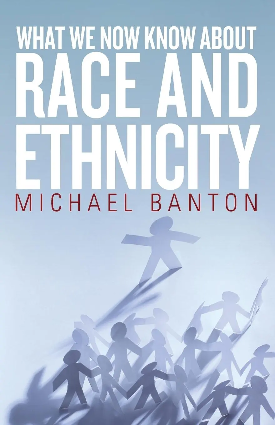 Cover: 9781782387176 | What We Now Know About Race and Ethnicity | Michael Banton | Buch