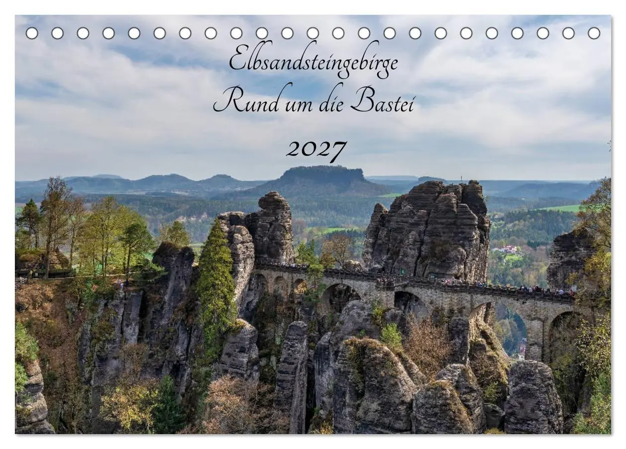 Cover: 9783569717176 | Elbsandsteingebirge - Rund um die Bastei (Tischkalender 2027 DIN A5...