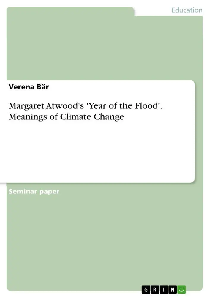 Cover: 9783656457176 | Margaret Atwood's 'Year of the Flood'. Meanings of Climate Change