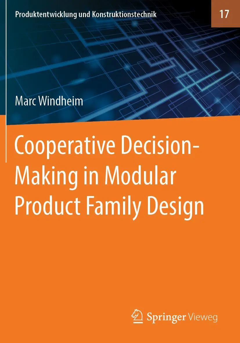 Cover: 9783662607176 | Cooperative Decision-Making in Modular Product Family Design | Buch
