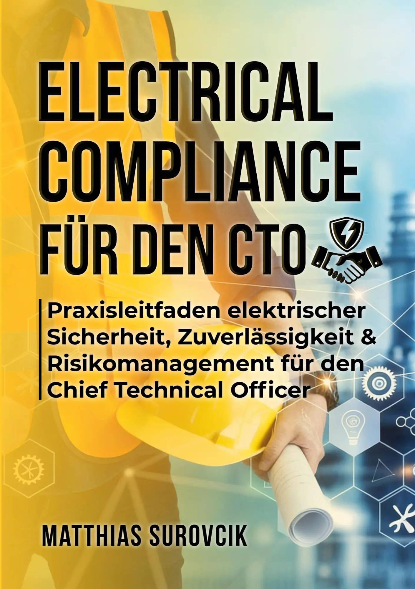 Cover: 9783943247176 | Electrical Compliance für den CTO | Matthias Surovcik | Taschenbuch