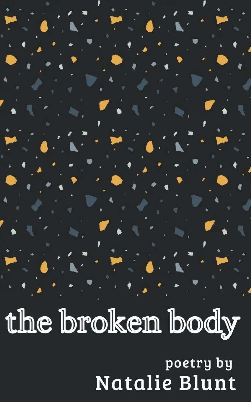 Cover: 9798223837176 | The Broken Body | Natalie Blunt | Taschenbuch | Englisch | 2023