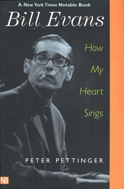 Cover: 9780300097276 | Bill Evans: How My Heart Sings | Peter Pettinger | Taschenbuch | 2002