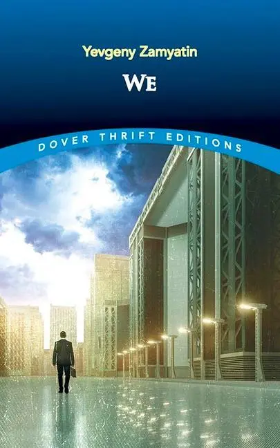 Cover: 9780486847276 | We | Yevgeny Zamyatin | Taschenbuch | Dover Thrift Editions | Englisch